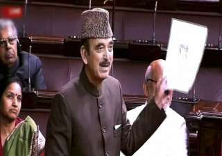 Rajya Sabha, Ghulam Nabi Azad, Opposition, notes Rajya Sabha, Ghulam Nabi Azad, Opposition, notes