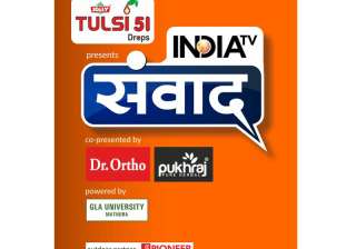 INDIA TV’s mega conclave ‘SAMVAAD’ to take... INDIA TV’s mega conclave ‘SAMVAAD’ to take...