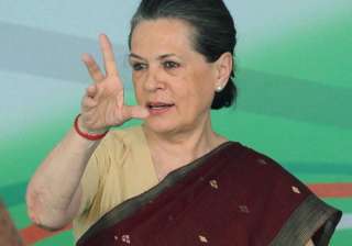 File pic of Congress president Sonia Gandhi -... File pic of Congress president Sonia Gandhi -...