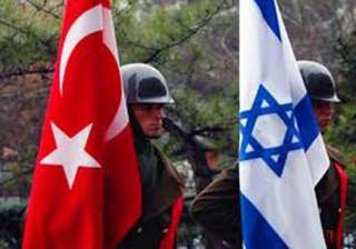 israel turkey relations sink to low - India TV israel turkey relations sink to low - India TV