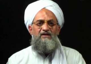 zawahiri is not popular within al qaeda says us... zawahiri is not popular within al qaeda says us...