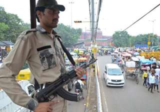 delhi on high alert ahead of independence day -... delhi on high alert ahead of independence day -...