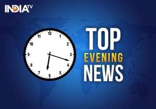 5 major news headlines of april 21 - India TV 5 major news headlines of april 21 - India TV