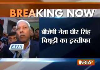 delhi polls dhir singh bidhuri quits bjp over... delhi polls dhir singh bidhuri quits bjp over...