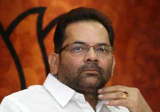 mukhtar abbas naqvi gets bail courts stays... mukhtar abbas naqvi gets bail courts stays...