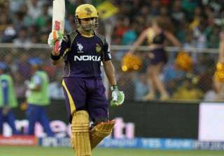 ipl 8 fit gambhir set to join kkr teammates in... ipl 8 fit gambhir set to join kkr teammates in...