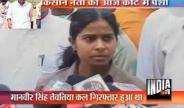 arrested farmer leader tevatia s family fears for... arrested farmer leader tevatia s family fears for...