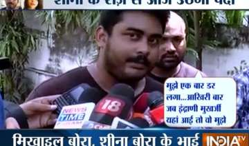 sheena s brother in mumbai says will cooperate... sheena s brother in mumbai says will cooperate...