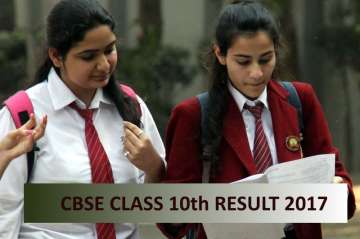 CBSE 10th Result 2017 Declared CBSE 10th Result 2017 Declared